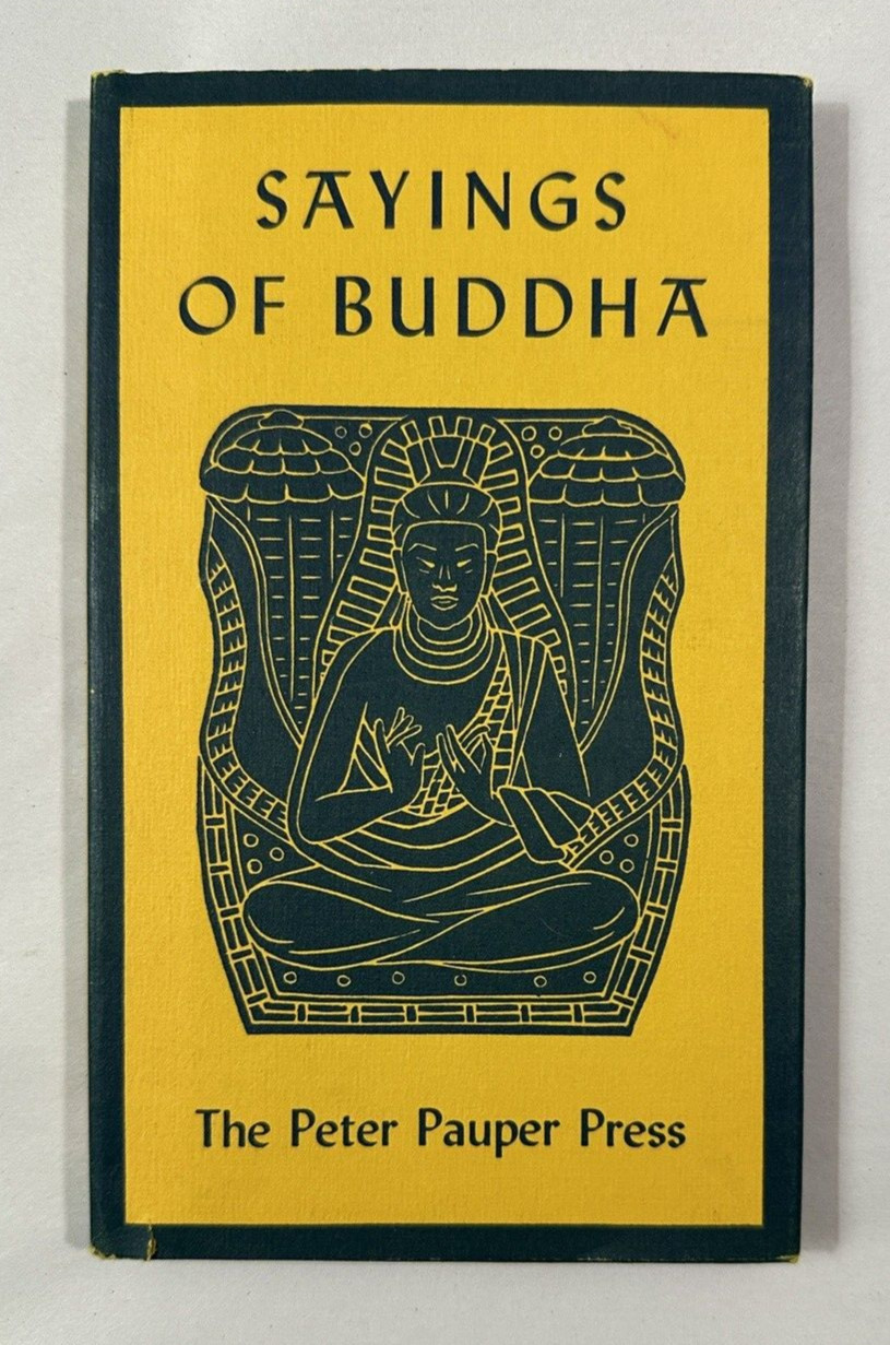 Sayings of Buddha - Boyd Hanna - Peter Pauper Press