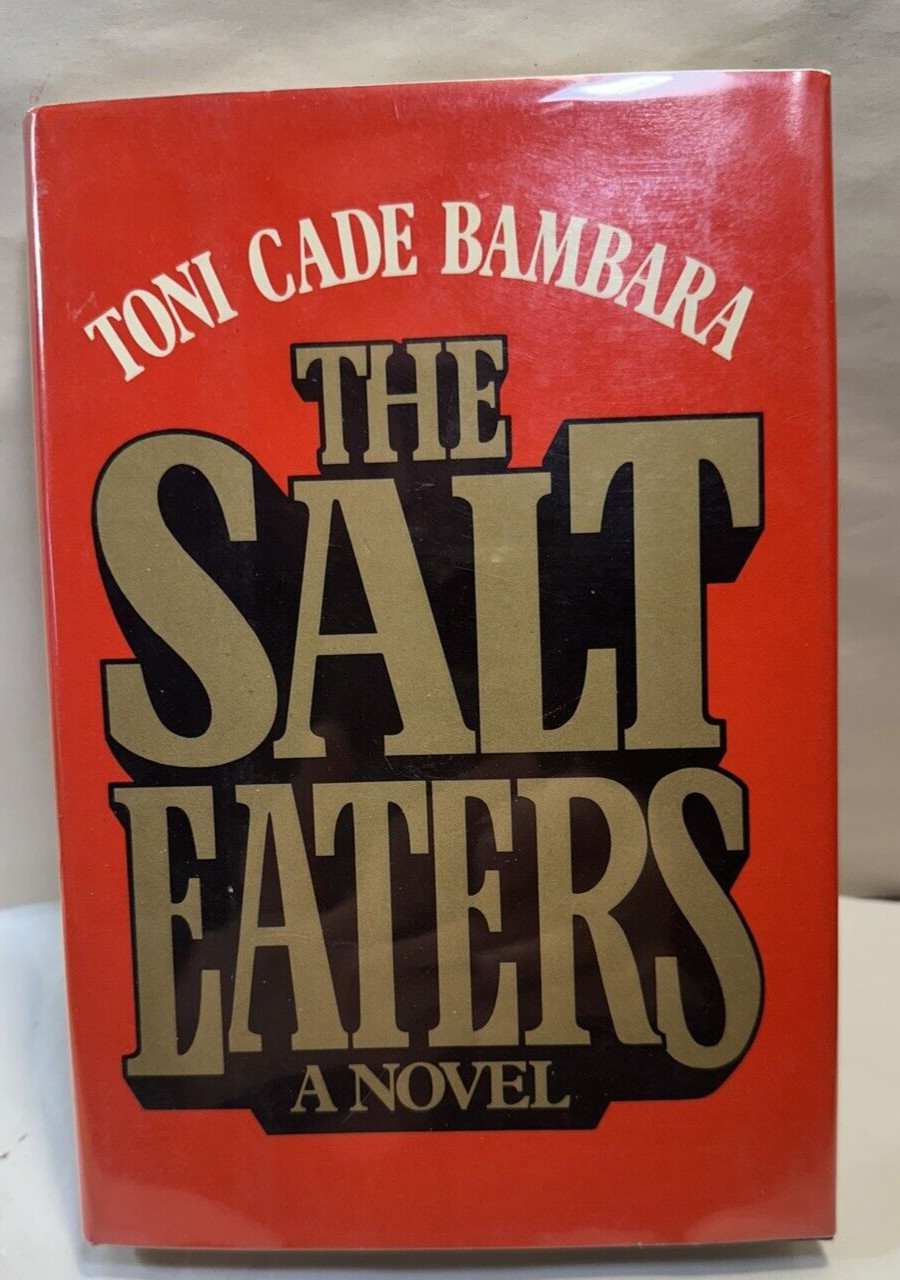 The Salt Eaters - Toni Cade Bambara - HC/DJ First Edition - Like New Copy
