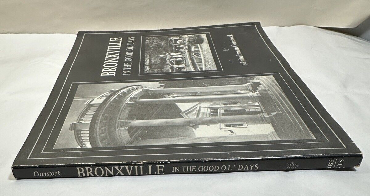 Bronxville In the Good ol' Days - Anita Inman Comstock, 1984 - Image 6