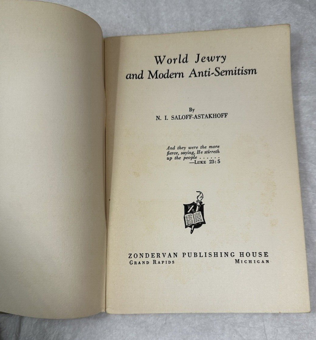 World Jewry And Modern anti-Semitism / by N.I. Saloff-Astakhoff - 1939 - Image 2
