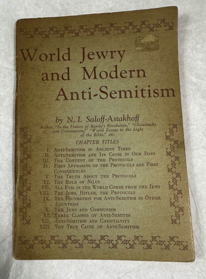 World Jewry And Modern anti-Semitism / by N.I. Saloff-Astakhoff - 1939