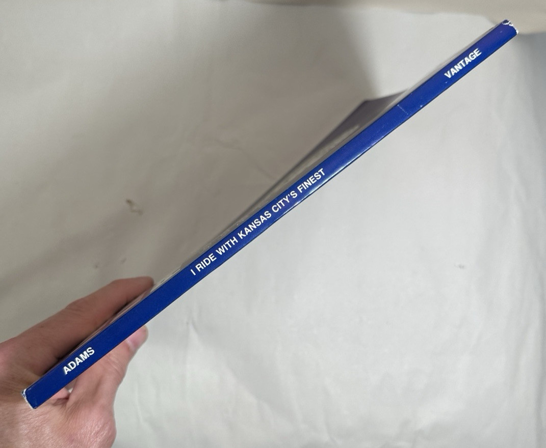 I Ride With Kansas City's Finest - Dr. D. M. Adams, 1988 - Image 3