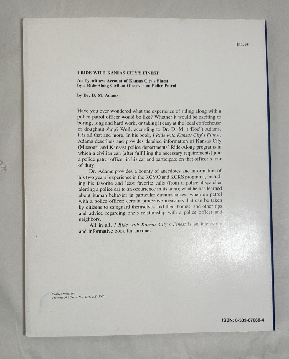 I Ride With Kansas City's Finest - Dr. D. M. Adams, 1988 - Image 6