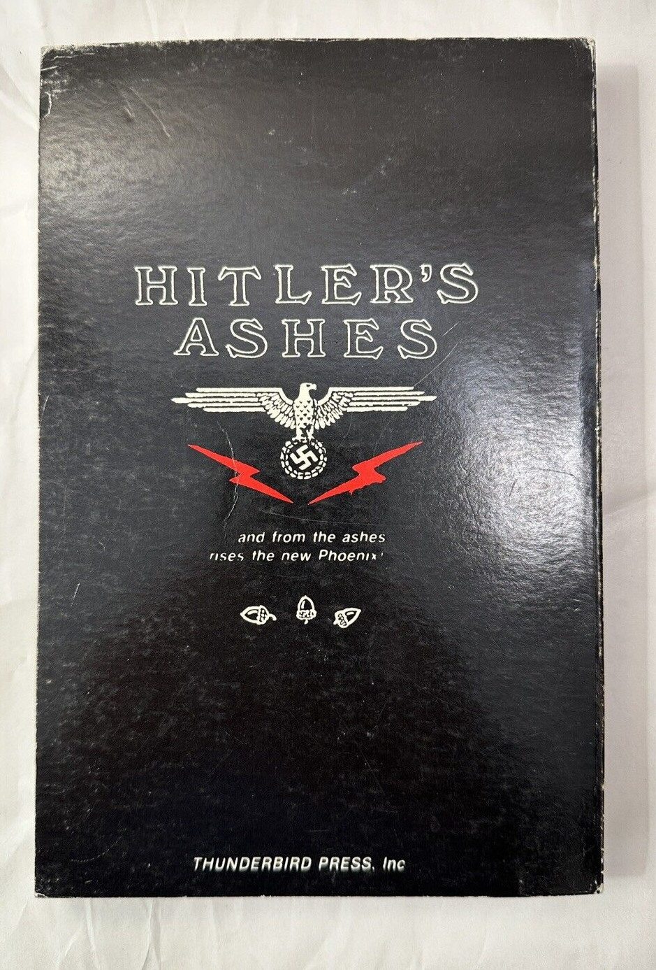 Hitler's Ashes: Seeds of a new Reich - Howard Buechner - Signed by the Author - Image 8
