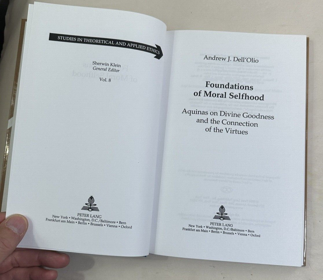 Foundations of Moral Selfhood: Aquinas on Divine Goodness - Andrew J. Dell'Olio - Image 1