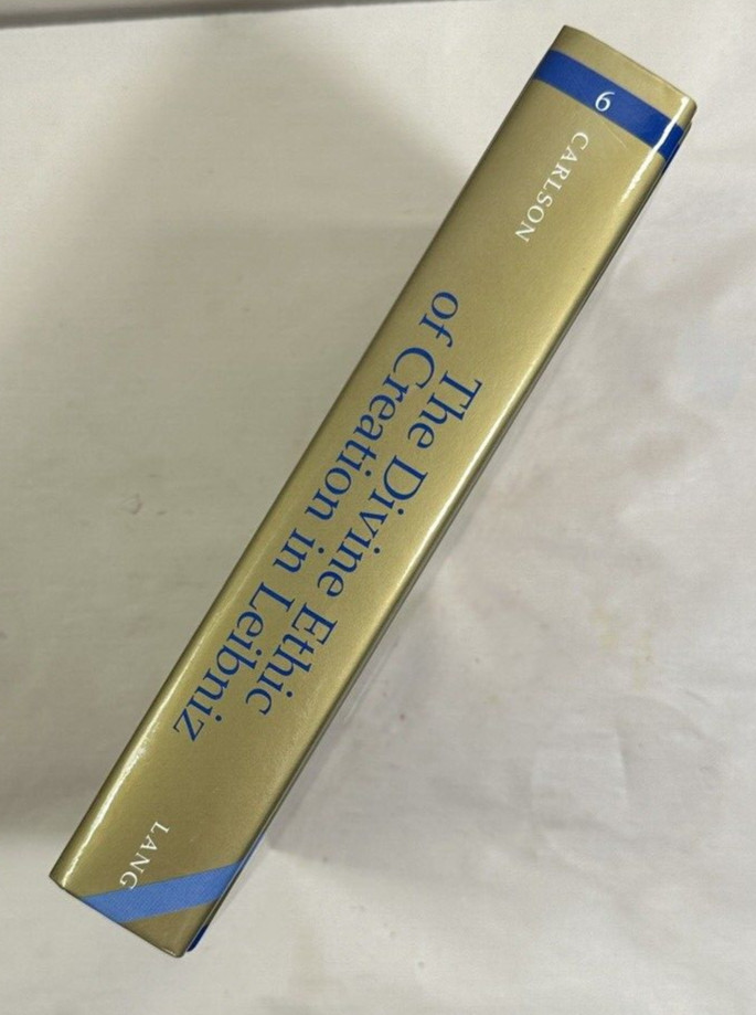 The Divine Ethic of Creation in Leibniz - Andrew Carlson, 2001 - HC - Immaculate - Image 3