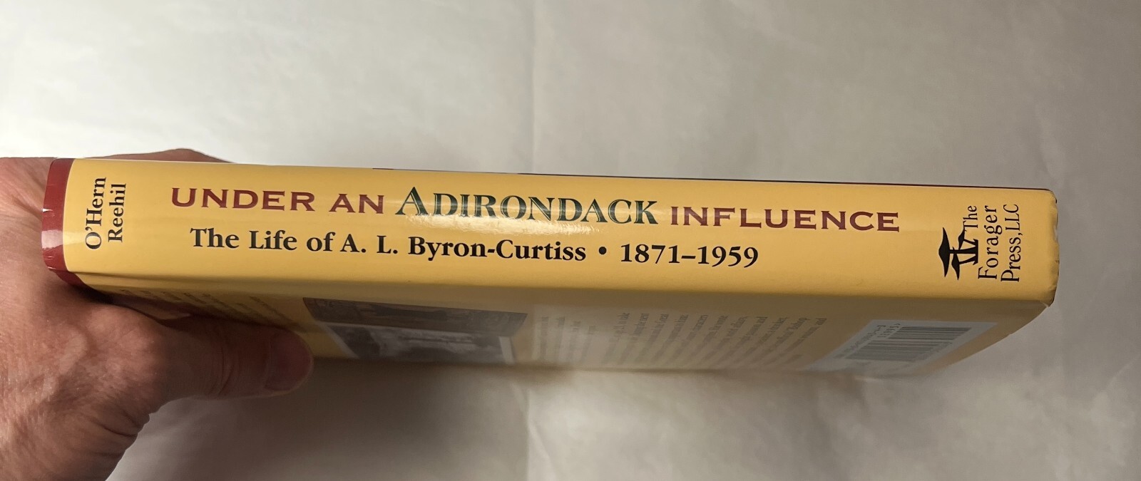 SIGNED - Under an Adirondack Influence:  Life of A. L. Byron-Curtiss - HARDCOVER - Image 2