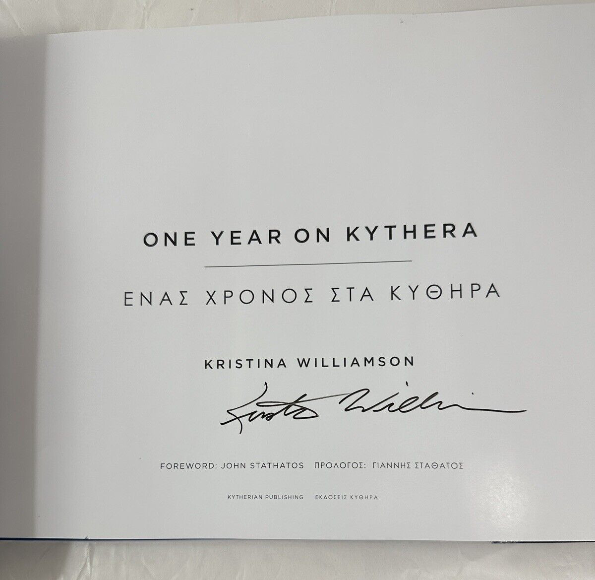 One Year on Kythera - Kristina Williamson - Signed by the Author - HC/DJ, 2013 - Image 2