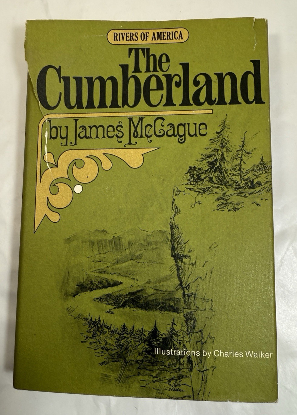 James McCague C Walker 1st Ed 1973 The Cumberland Rivers Of America HC w/DJ