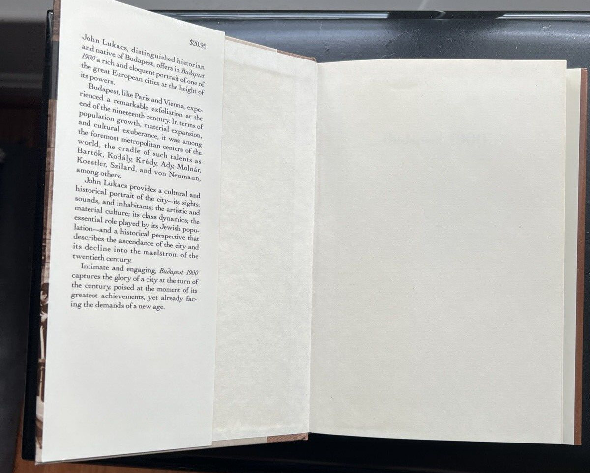 John Lukacs BUDAPEST 1900 A Historical Portrait of a City and its Culture 1st Ed - Image 1
