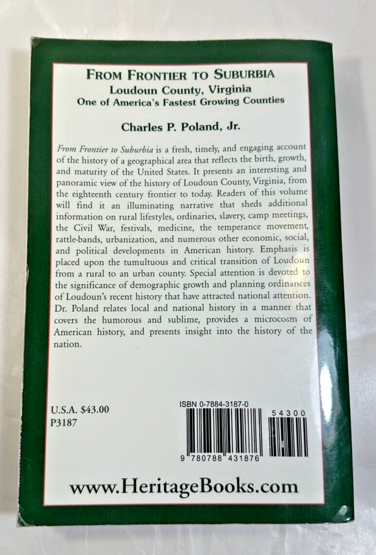 Loudoun County: From Frontier to Suburbia - Charles P Poland - Signed by Author - Image 8