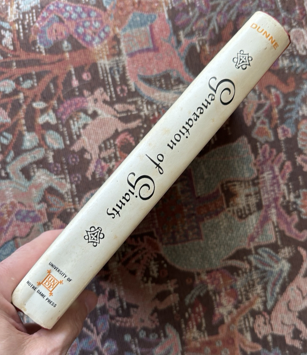 George H. Dunne GENERATION OF GIANTS  1st Edition 2nd Printing - 1962 -HC/DJ - Image 4