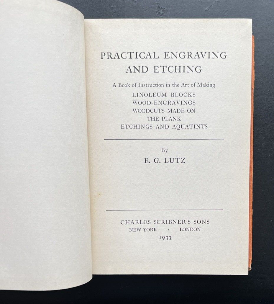 Practical Engraving and Etching by E.G. Lutz | Charles Scribner's Sons 1933 - Image 3