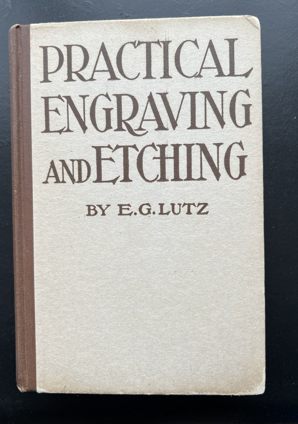 Practical Engraving and Etching by E.G. Lutz | Charles Scribner's Sons 1933