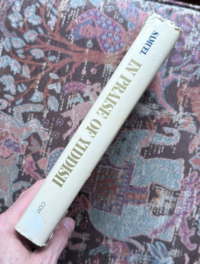 In Praise of Yiddish - Maurice Samuel - 1st Edition, 1st Printing - Image 7