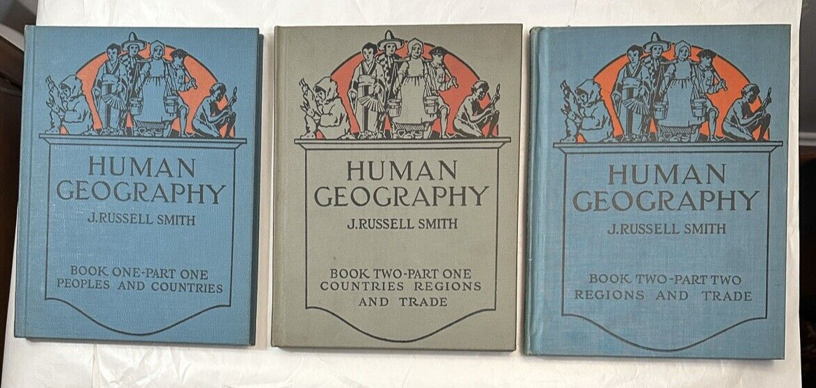 Human Geography by J. Russell Smith - 1932 and 1935 Editions - Three Volumes