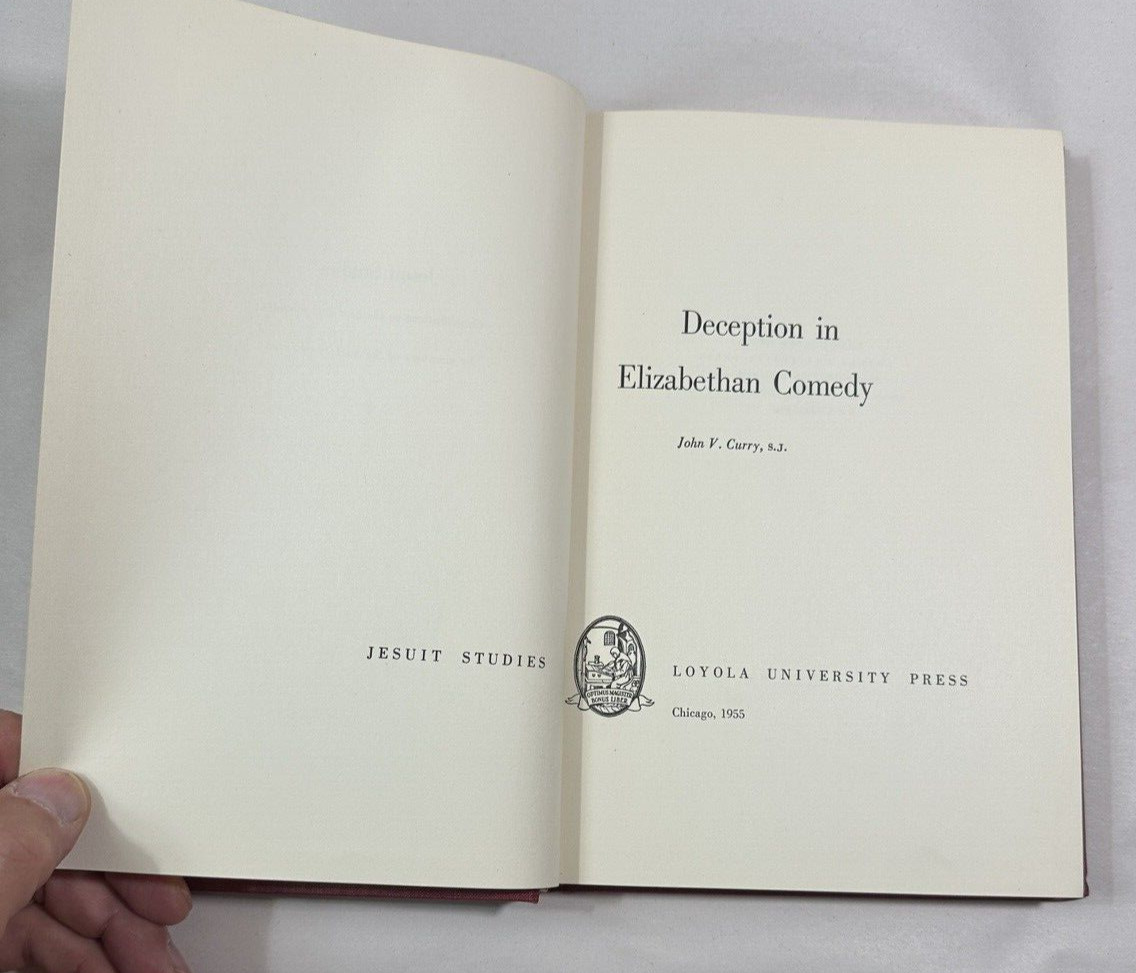 Deception in Elizabethan Comedy - John Vincent Curry - 1955 - Signed by Author - Image 2