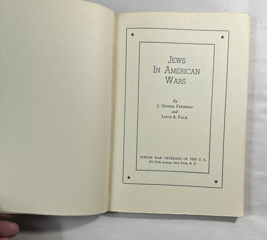 Jews in American wars: J. George Fredman, Louis A Falk - 1943, Fourth Printing - Image 1