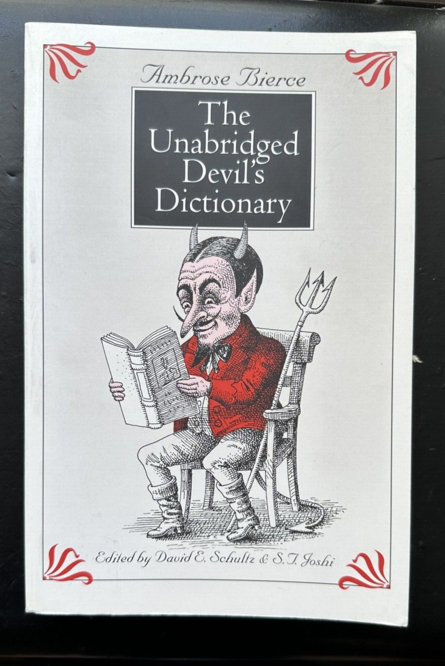 The Unabridged Devil's Dictionary   -  Ambrose Bierce