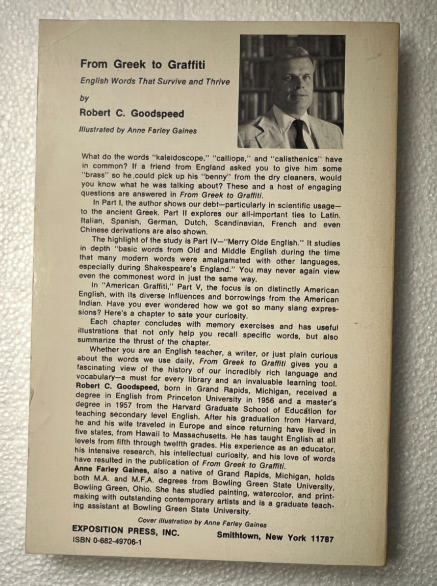 From Greek to Graffiti : English Words That Survive and Thrive Robert Goodspeed - Image 1