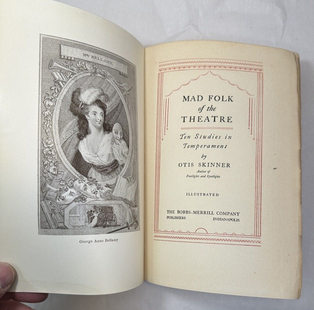 Mad Folk of the Theatre - Otis Skinner,  1928 - Hardcover - Image 2
