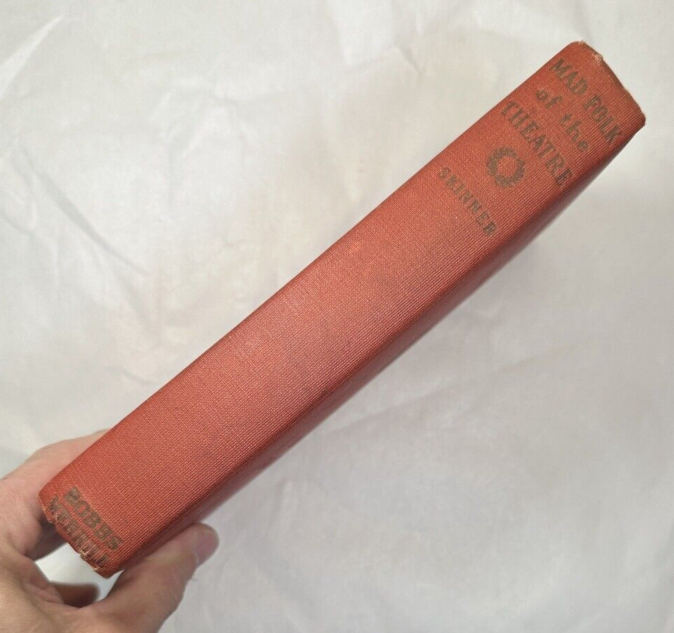 Mad Folk of the Theatre - Otis Skinner,  1928 - Hardcover - Image 6