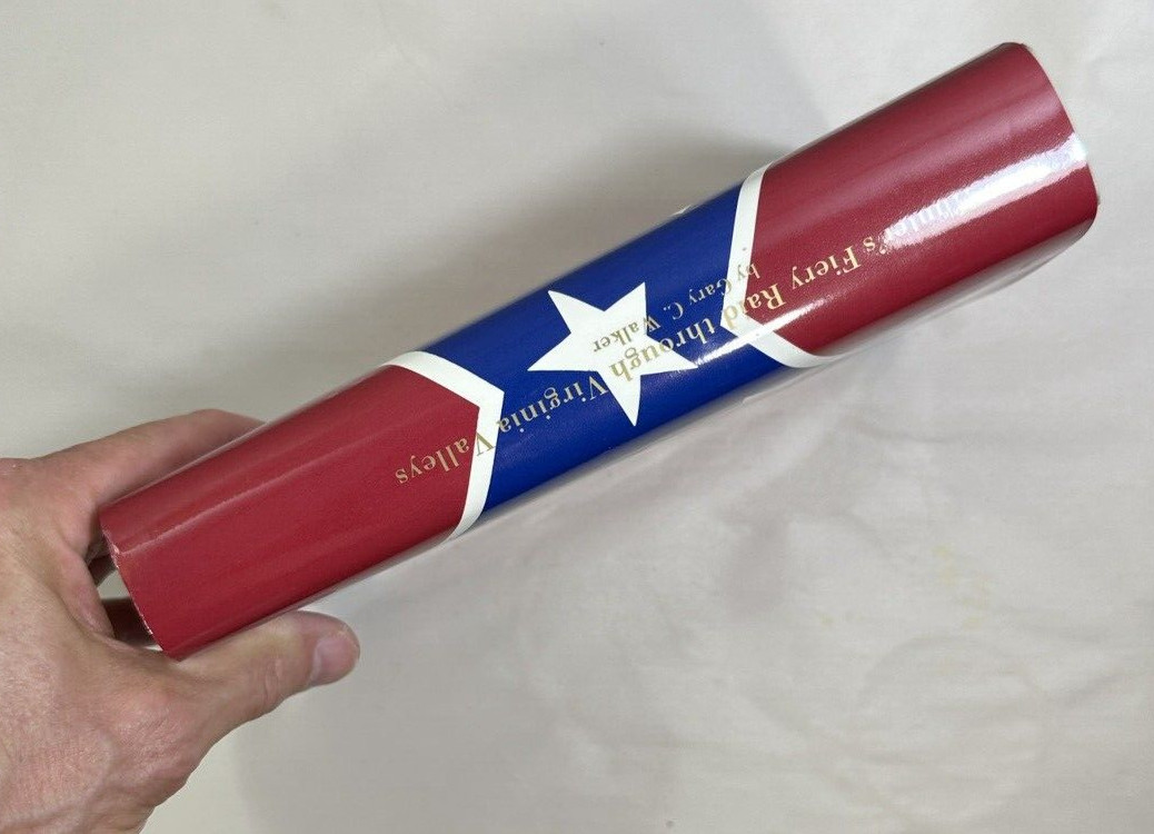 Hunter's Fiery Raid Through Virginia Valleys by Gary C. Walker - HC DJ - Image 9