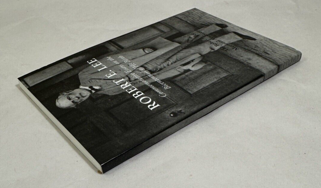 Robert E. Lee: Commemorative Essays on the Bicentennial of his Birth - 2007 - Image 6