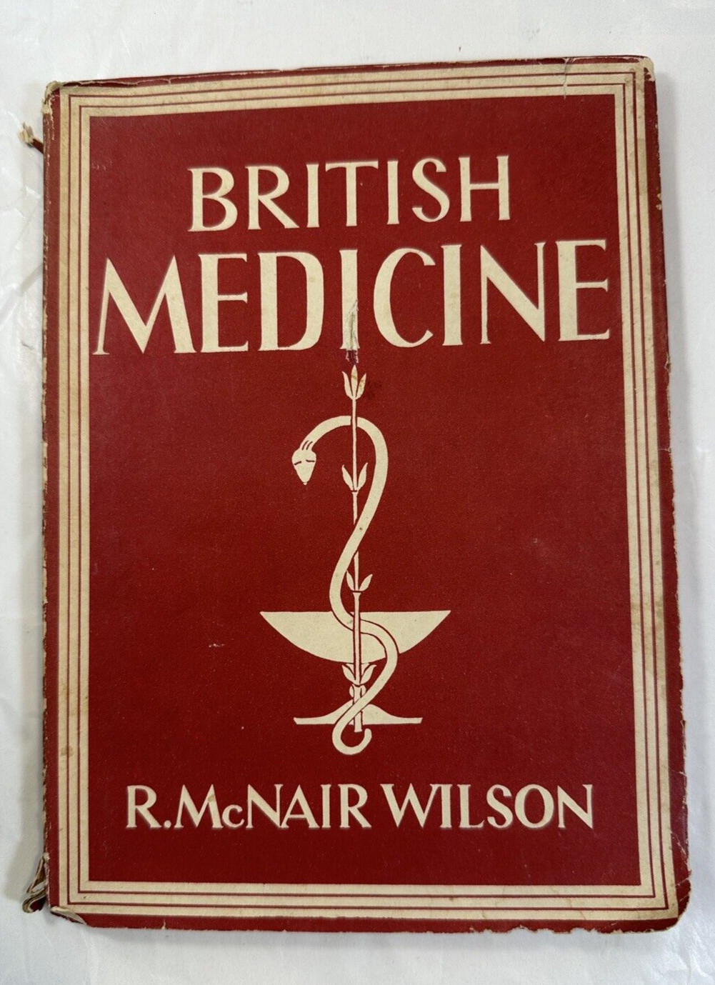 British Medicine / R. McNair Wilson - 1941 Wartime Dustjacket