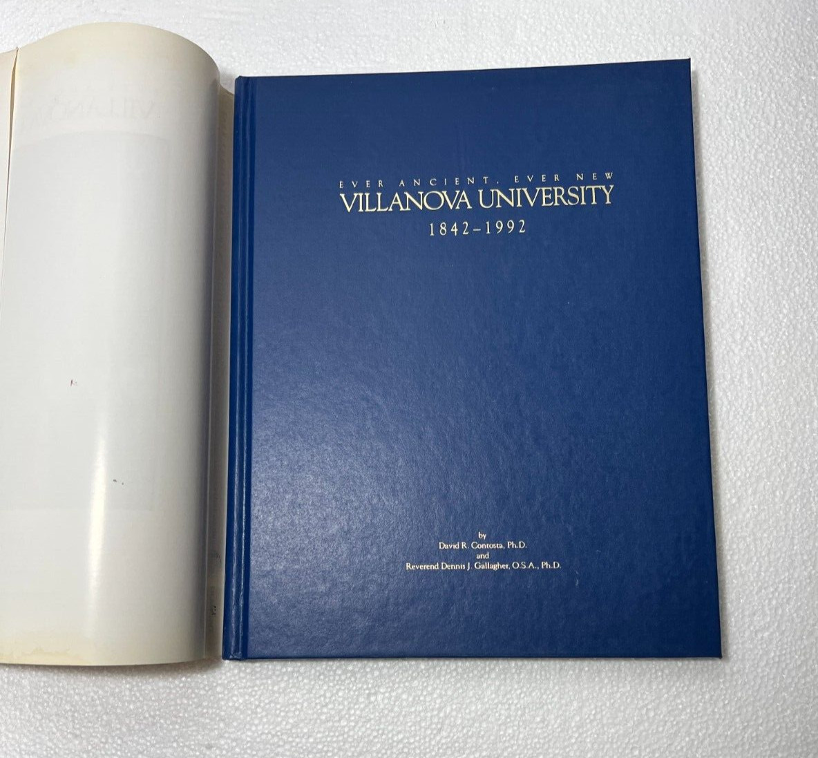 Ever Ancient, Ever New : Villanova University 1842-1992  - David R Contosta - Image 2