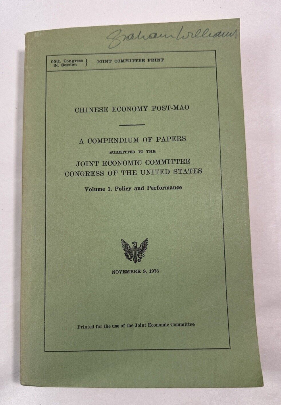 Chinese Economy Post-Mao - A Compendium of Papers, Vol. I, US Congress 1978