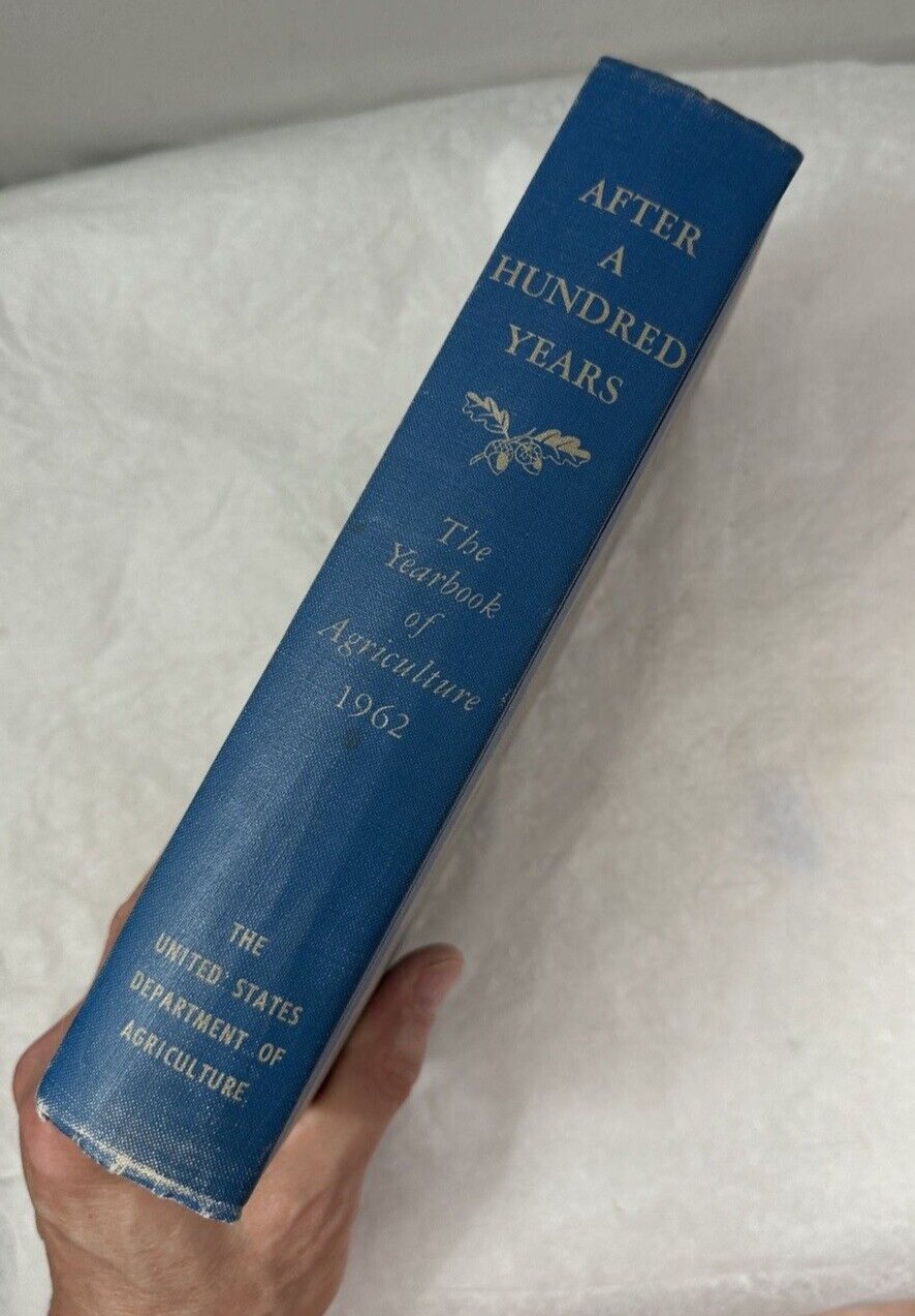 After a Hundred Years: The Yearbook of Agriculture 1962 - U.S. Dept. Agriculture - Image 4