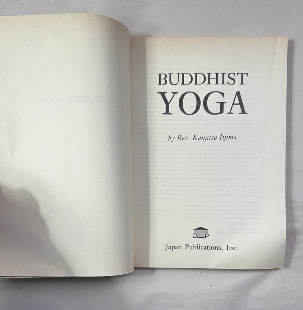 Buddhist Yoga - Kanjitsu Iijima - First Ed. - Image 2