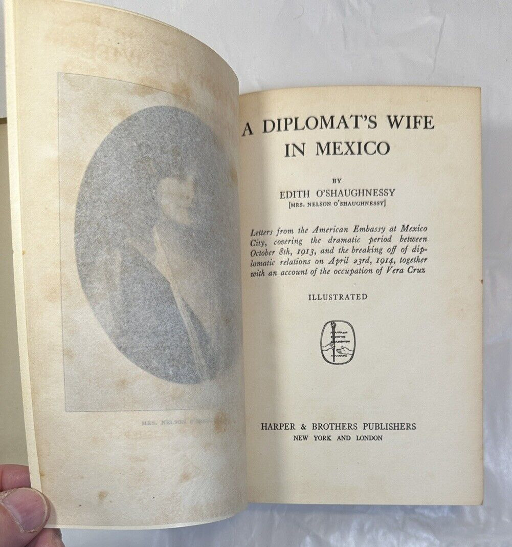 A Diplomat's Wife in Mexico - Edith O'Shaughnessy, 1916 - Image 3