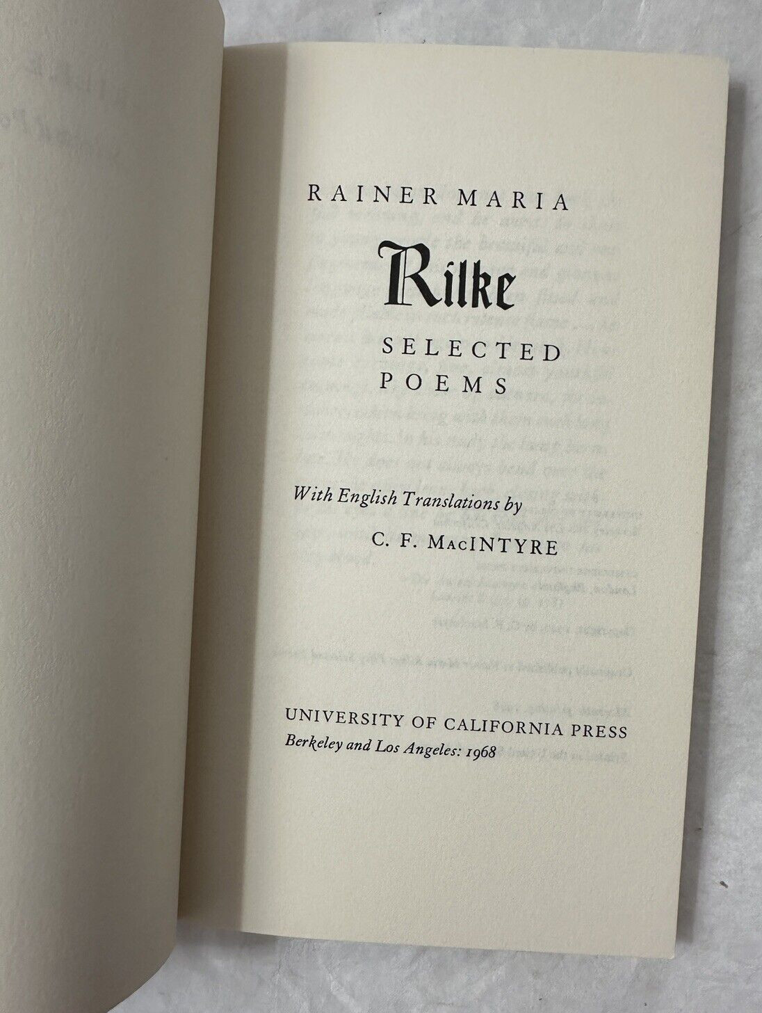 Rilke Selected Poems With English Translations and Notes - C.F. MacIntyre, 1968 - Image 1