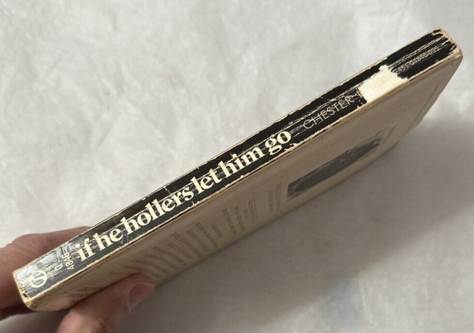 If He Hollers Let Him Go - Chester Himes (Signet; 1971) - Image 4