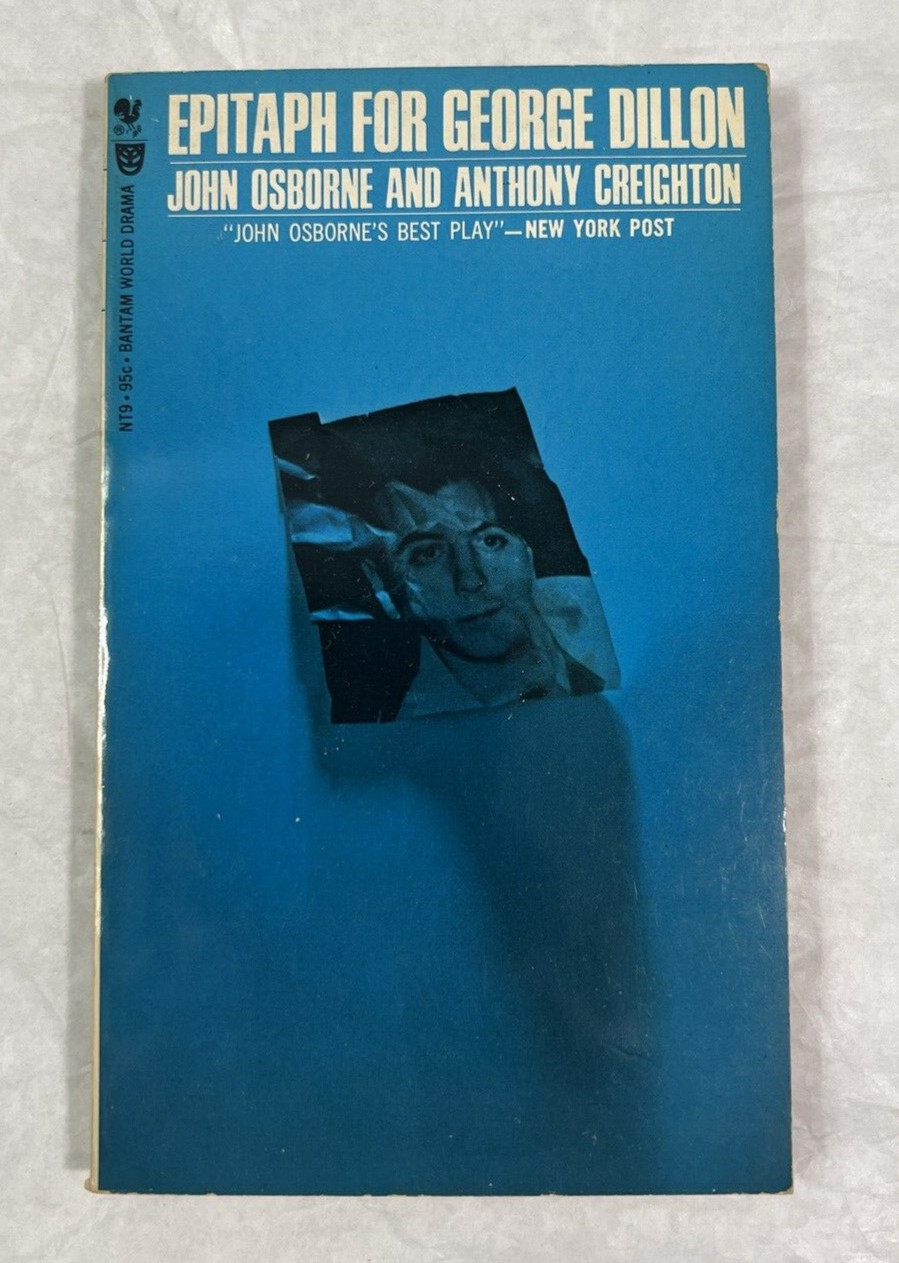 Epitaph for George Dillon - Osborne, Creighton - 1967 Bantam Paperback