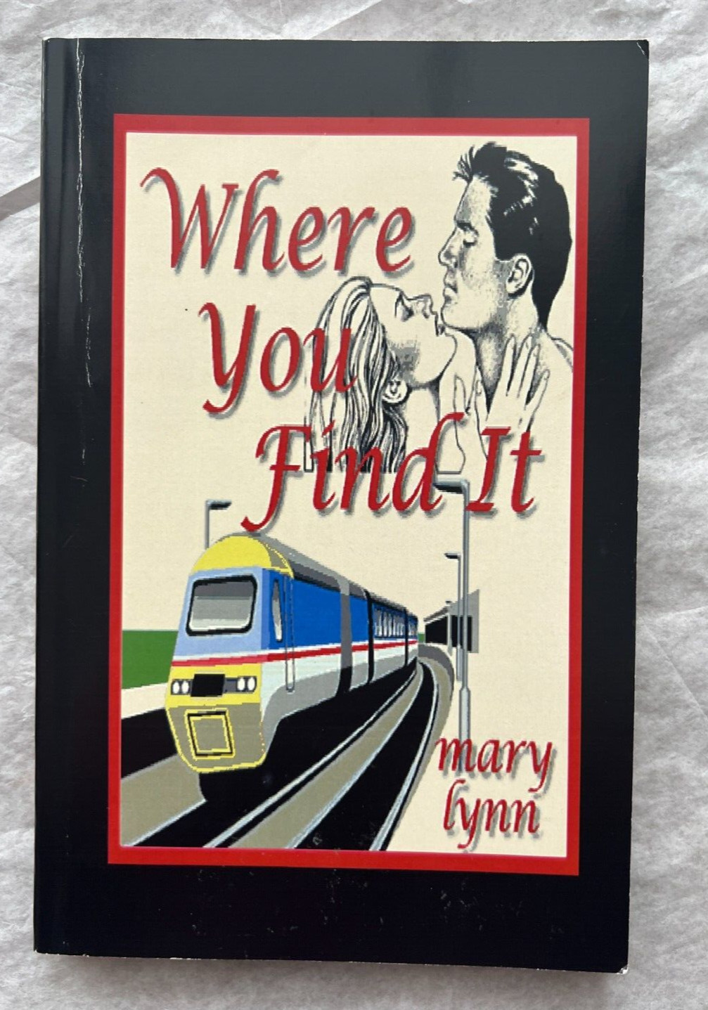 Where You Find It - Mary Lynn, 2001