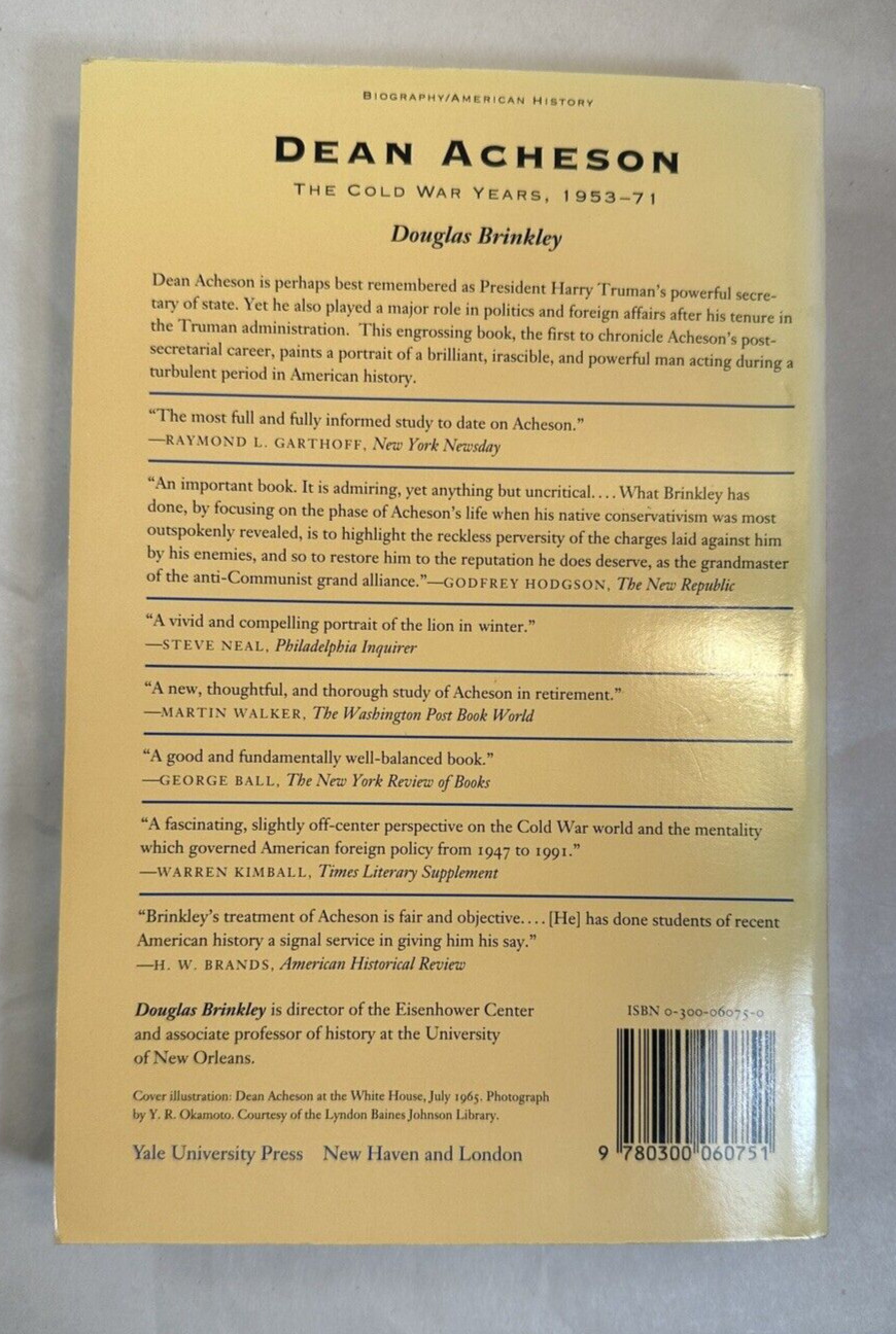 Dean Acheson: The Cold War Years, 1953-71 - Douglas Brinkley - NEW - Image 6