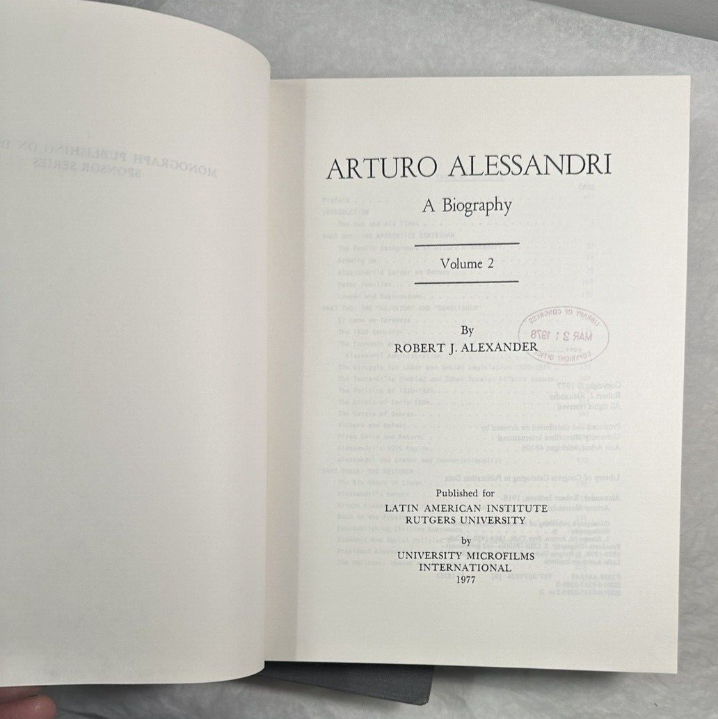 Arturo Alessandri - A Biography - Robert J. Alexander, Volumes I and II - Image 2
