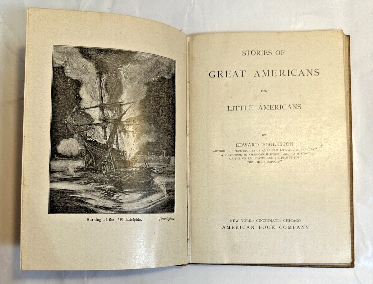 Stories Of Great Americans For Little Americans - Edward Eggleston- 1895 HC - Image 2