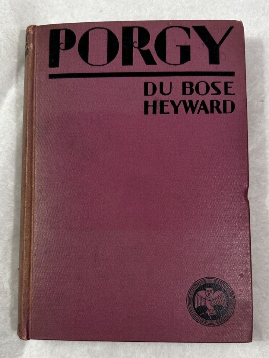 PORGY Du Bose Heyward 1925 1st Ed - Porgy & Bess Broadway Opera -