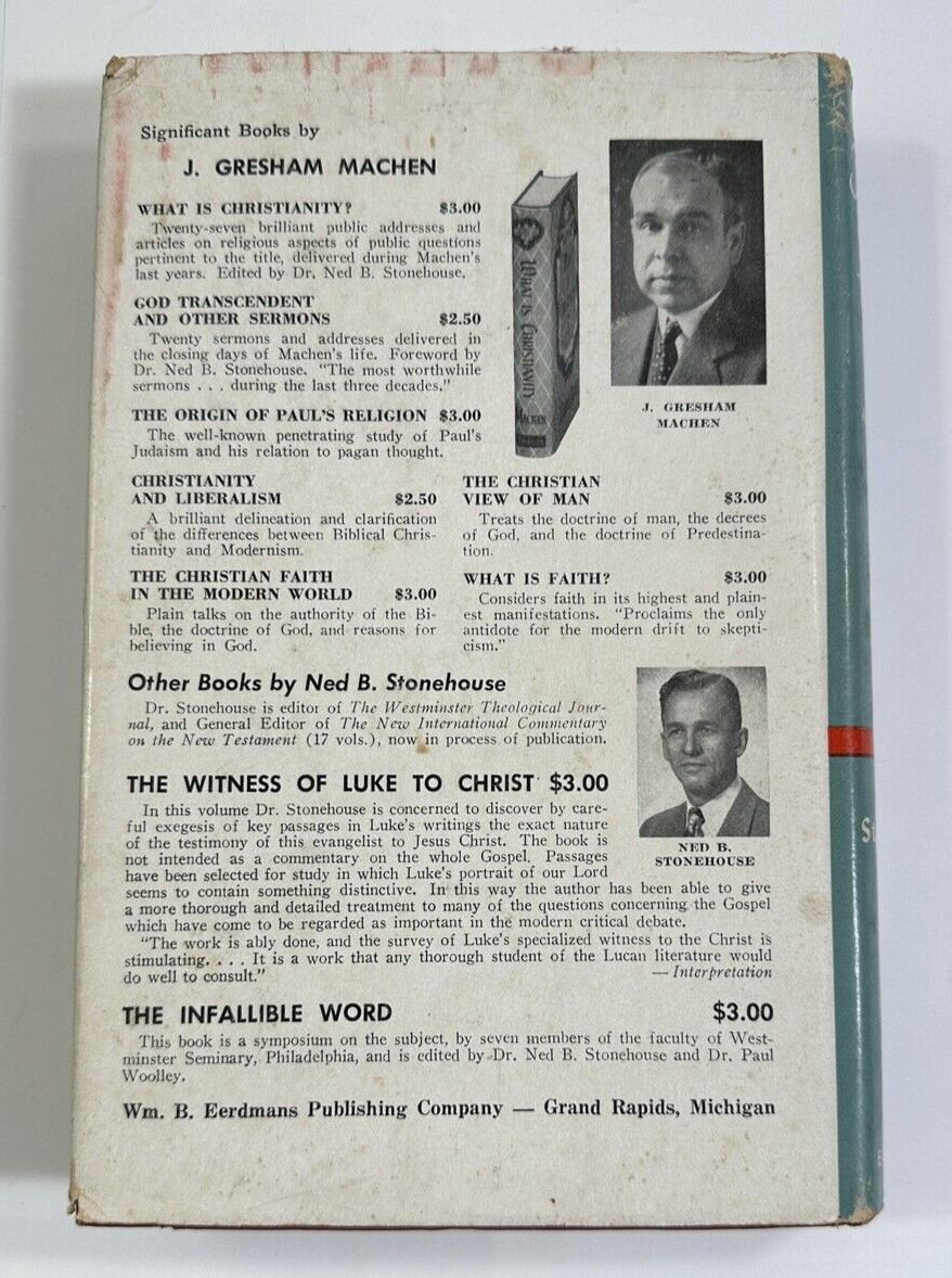 J. Gresham Machen: A Biographical Memoir- Ned B. Stonehouse - 1st Ed. 1954 - Image 9