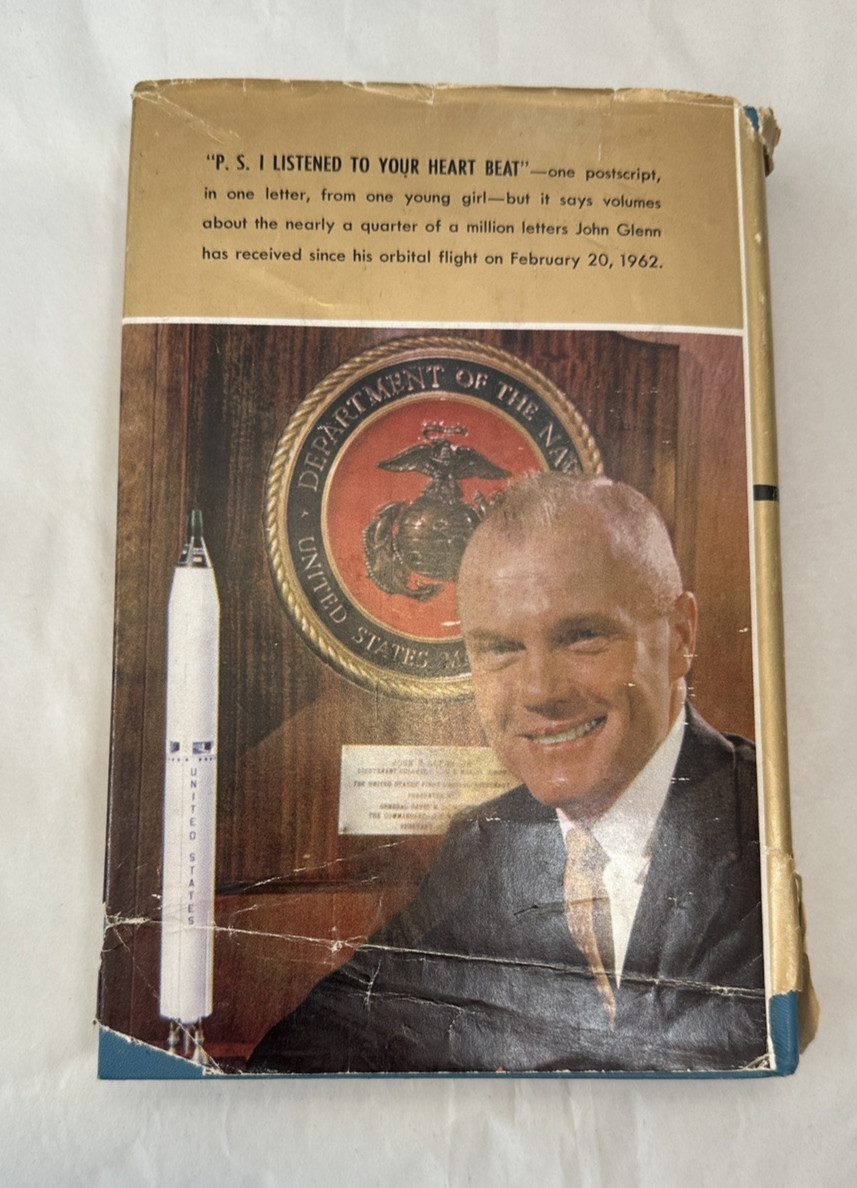 “P.S.  I Listened to Your Heart Beat” - Letters To John Glenn - 1964 HC/DJ - Image 12