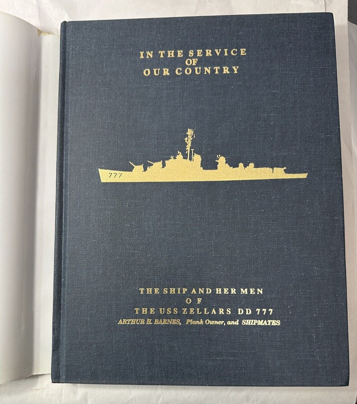 In the Service of Our Country: The Ship & Her Men of the U.S.S. Zellars Dd 777 - Image 2