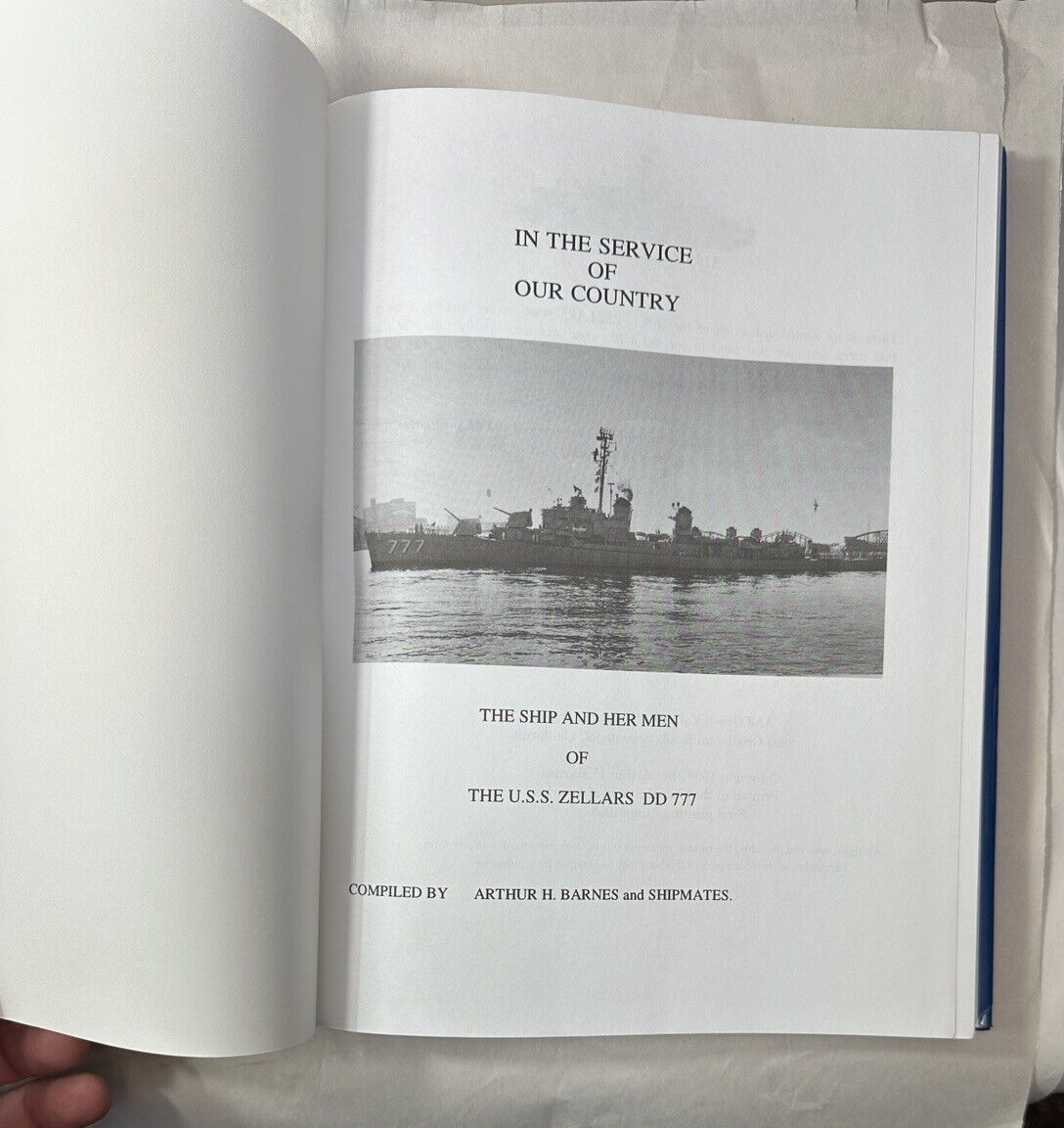 In the Service of Our Country: The Ship & Her Men of the U.S.S. Zellars Dd 777 - Image 4