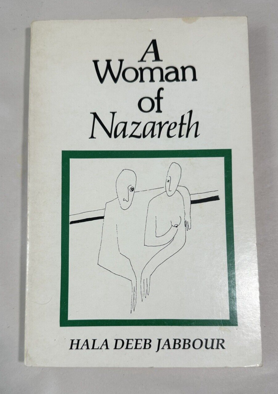 A Woman Of Nazareth - Hala Deeb Jabbour (Paperback, 1986)  First Ed, Signed Card