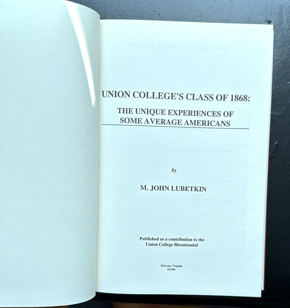 Union College's Class of 1868: The Unique Experiences of Some Average Americans - Image 2