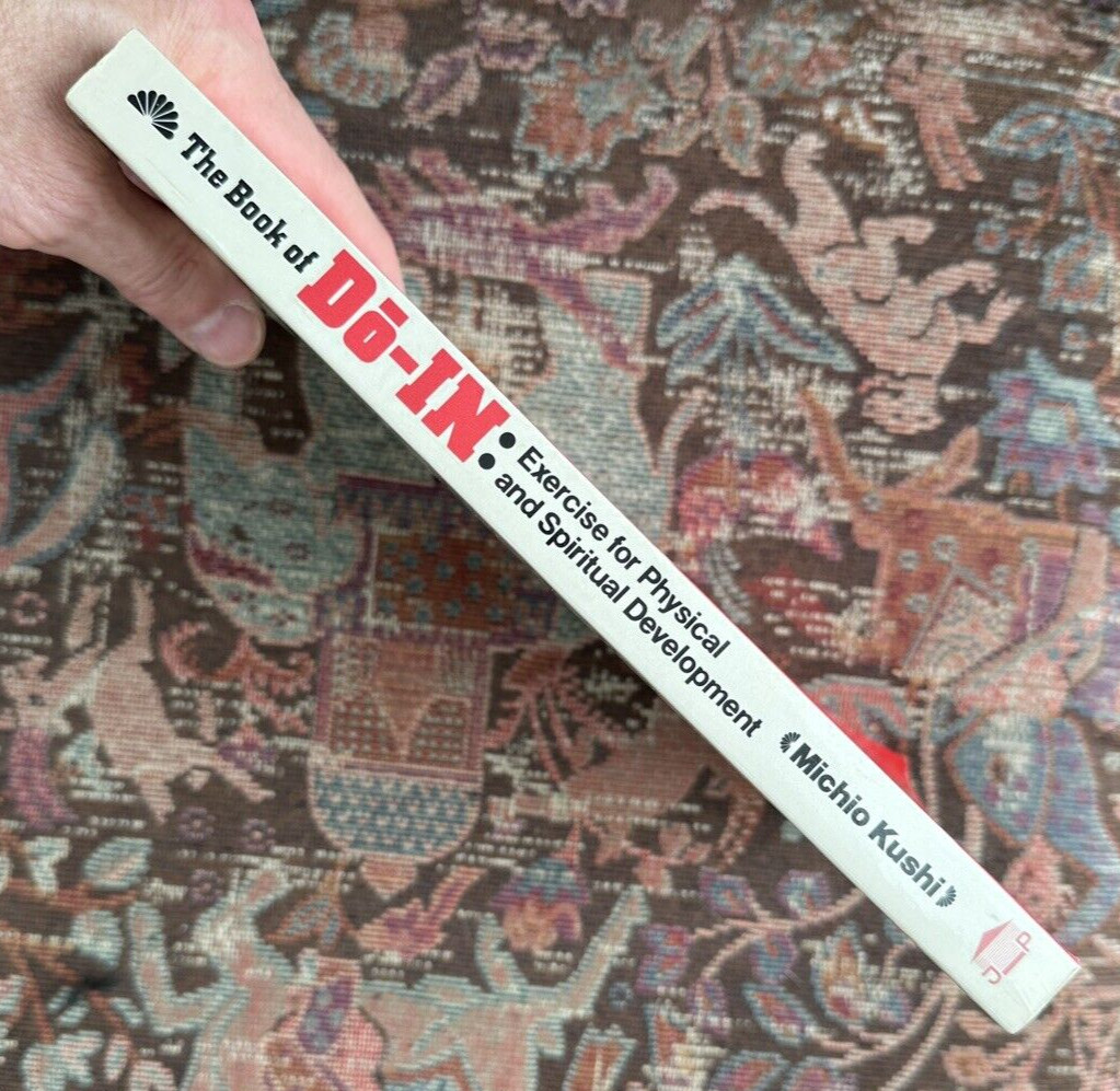 The Book of Do-In Exercise for Physical Spiritual Development, Michio Kushi 1979 - Image 2