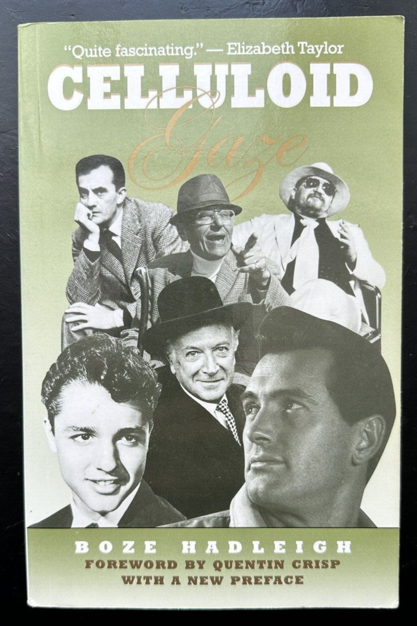 Celluloid Gaze:  Boze Hadleigh